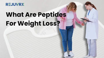 What Are Peptides For Weight Loss?