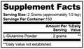 Supplement facts label for L-Glutamine Powder with serving size and container information.